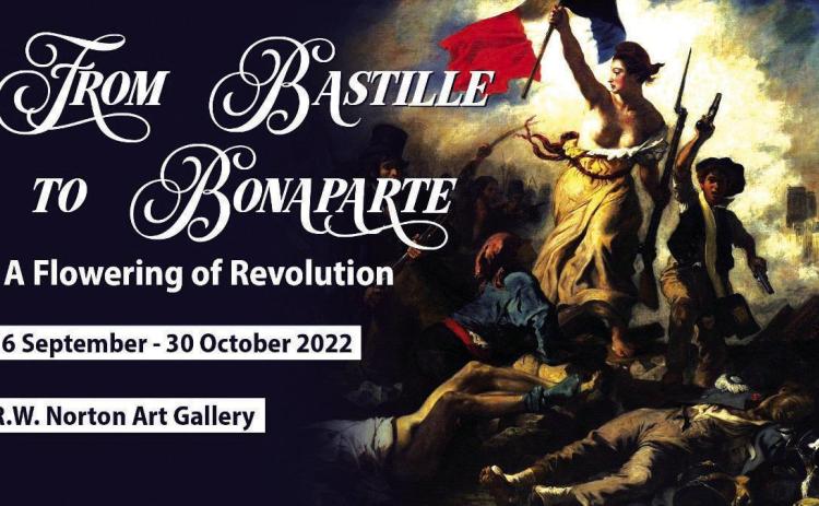 From Bastille to Bonaparte: A Flowering of Revolution