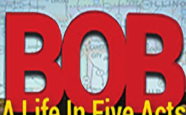 Tickets for ‘Bob: A Life in Five Acts’ are now on sale