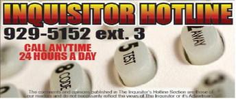 Dear Inquisitor Hot Line – I hope you print my story.