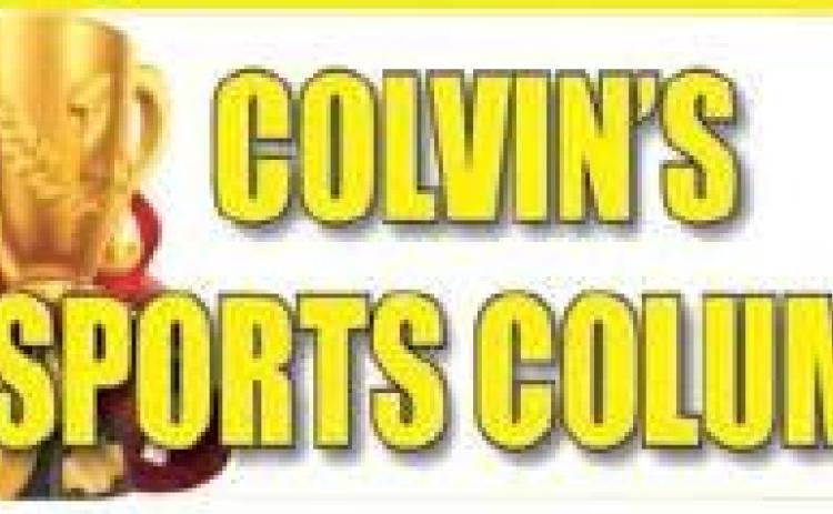 Colvin's Sports Column