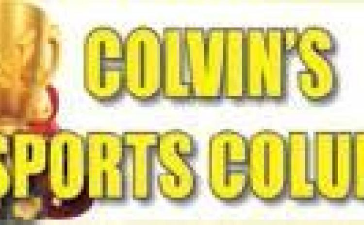 COLVIN'S SPORTS COLUMN