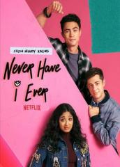 Never Have I Ever( Rated TV-14) Drama; 3 Seasons HOT, NEW RELEASES TO ENJOY!