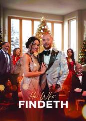 He Who Findeth TV-PG Romance 1h 37m 2023 He Who Findeth TV-PG Romance 1h 37m 2023